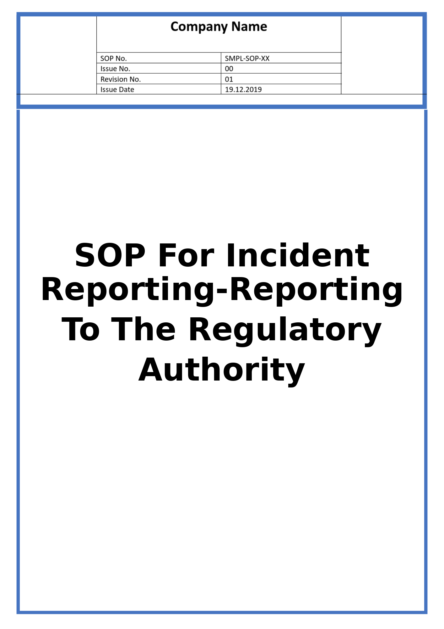 SOP For Incident Reporting-Reporting To The Regulatory Authority
