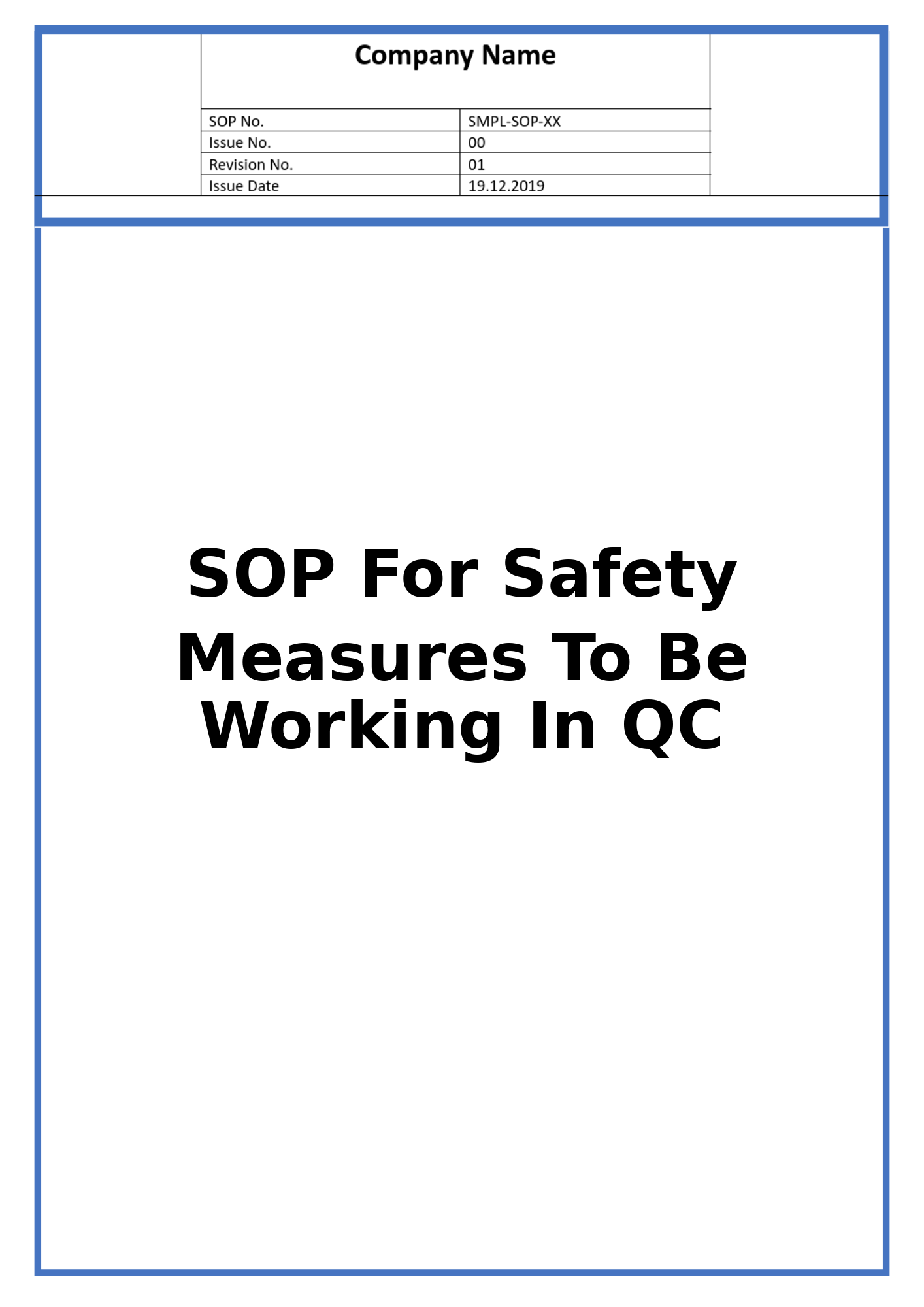SOP For Safety Measures To Be Working In QC