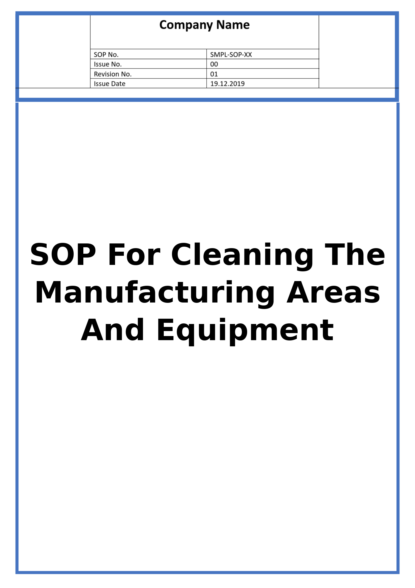 SOP For Cleaning The Manufacturing Areas And Equipment