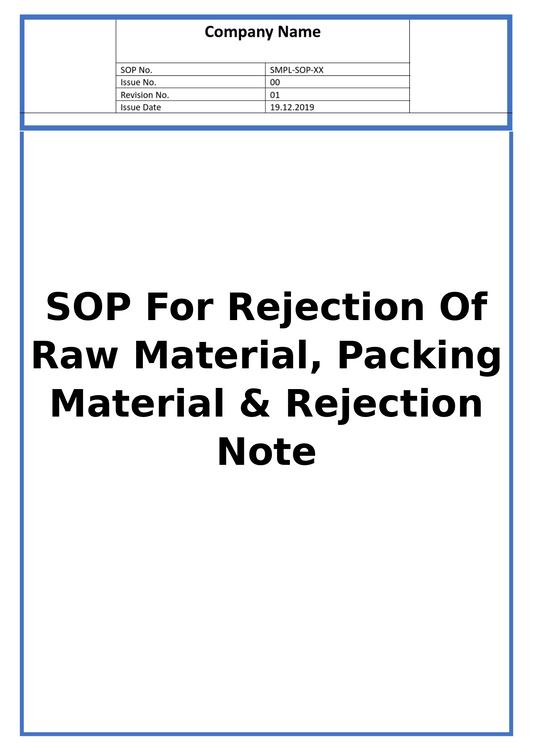 SOP For Rejection Of Raw Material, Packing Material & Rejection Note