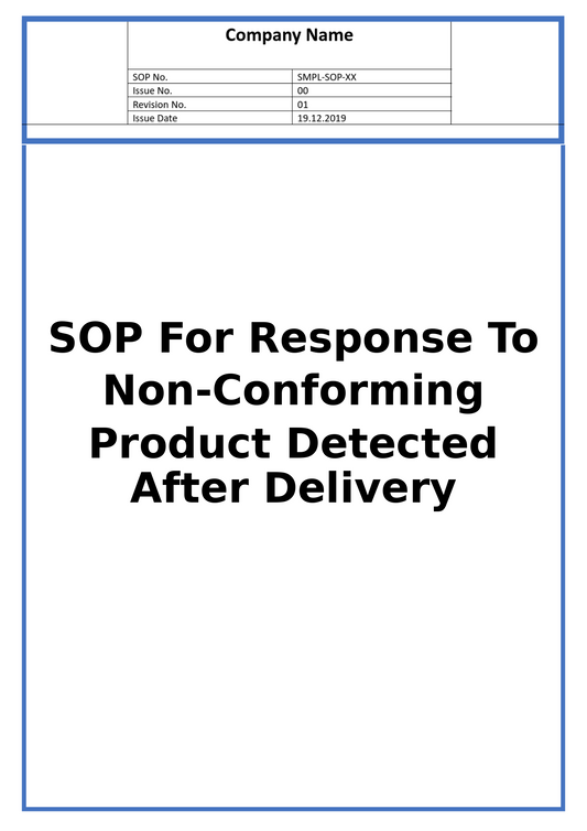 SOP For Response To Non-Conforming Product Detected After Delivery