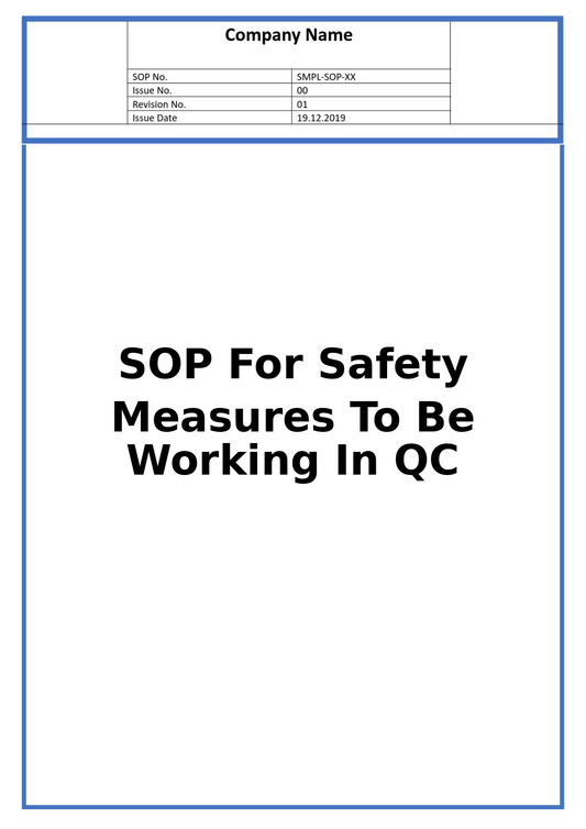 SOP For Safety Measures To Be Working In QC
