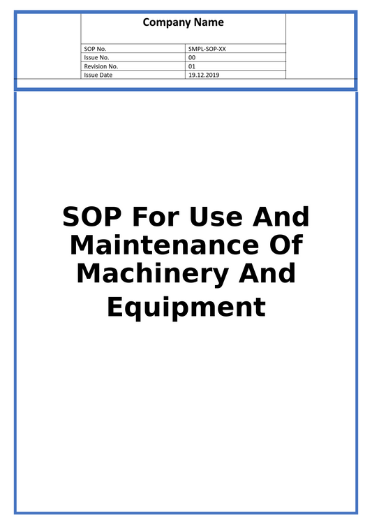 SOP For Use And Maintenance Of Machinery And Equipment